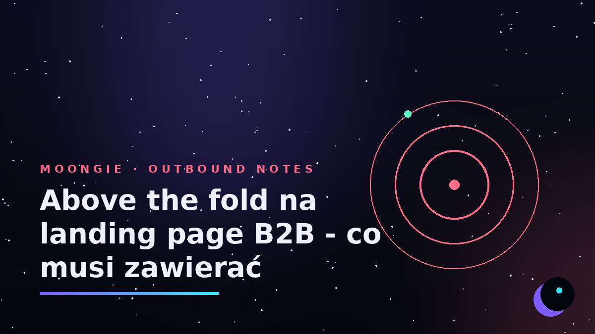 Above the fold na landing page B2B - co musi zawierać