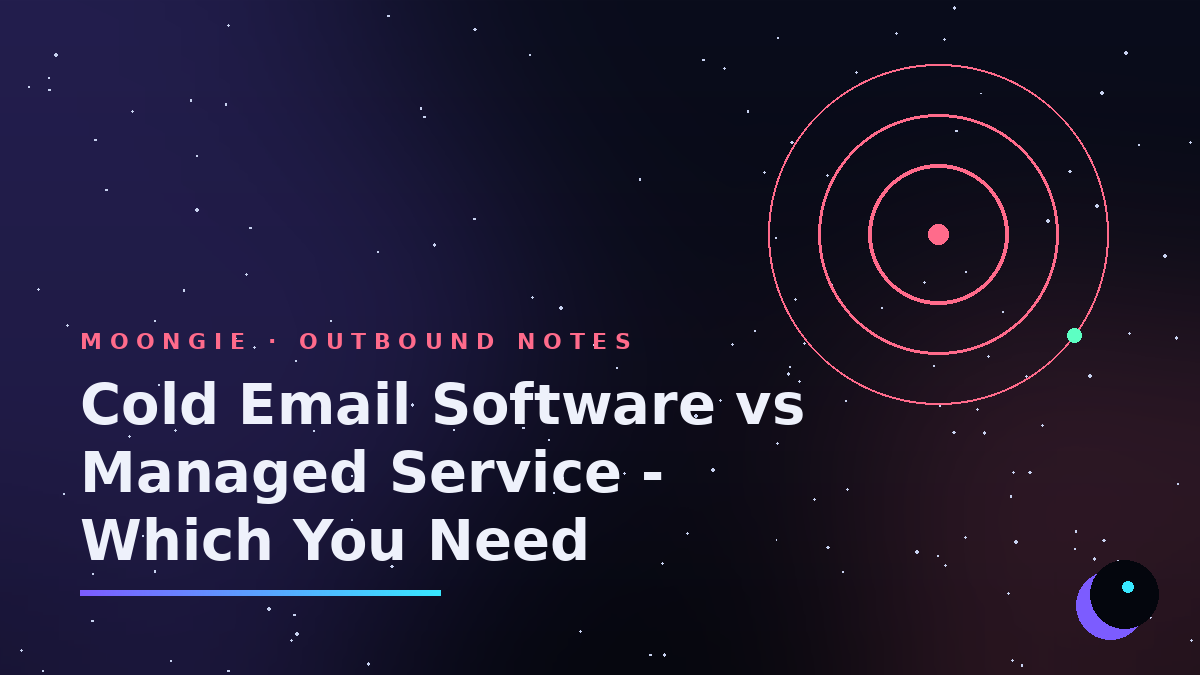 Cold Email Software vs Managed Service - Which You Need