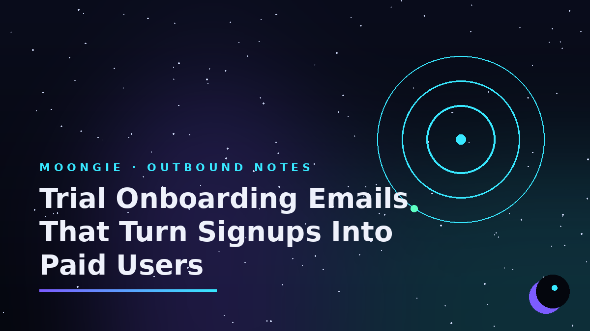 Trial Onboarding Emails That Turn Signups Into Paid Users
