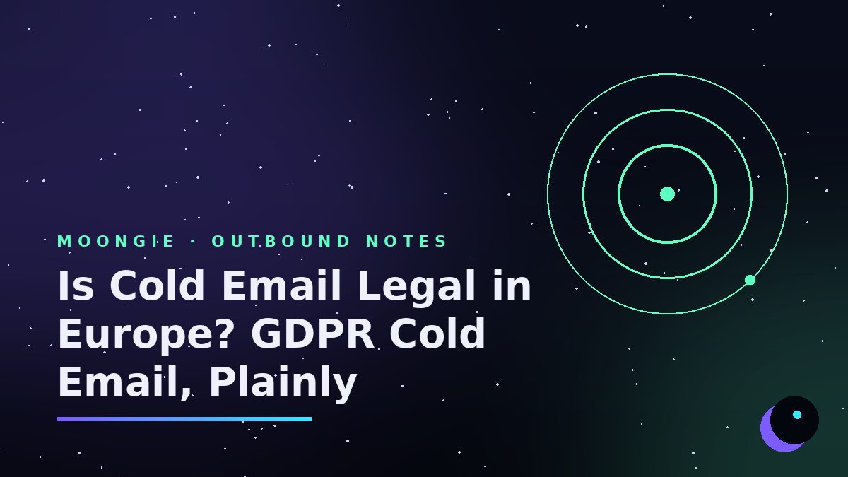 Is Cold Email Legal in Europe? GDPR Cold Email, Plainly