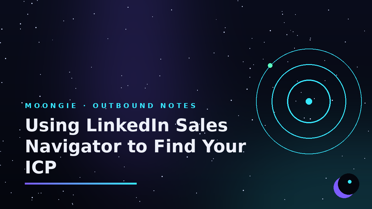 Using LinkedIn Sales Navigator to Find Your ICP