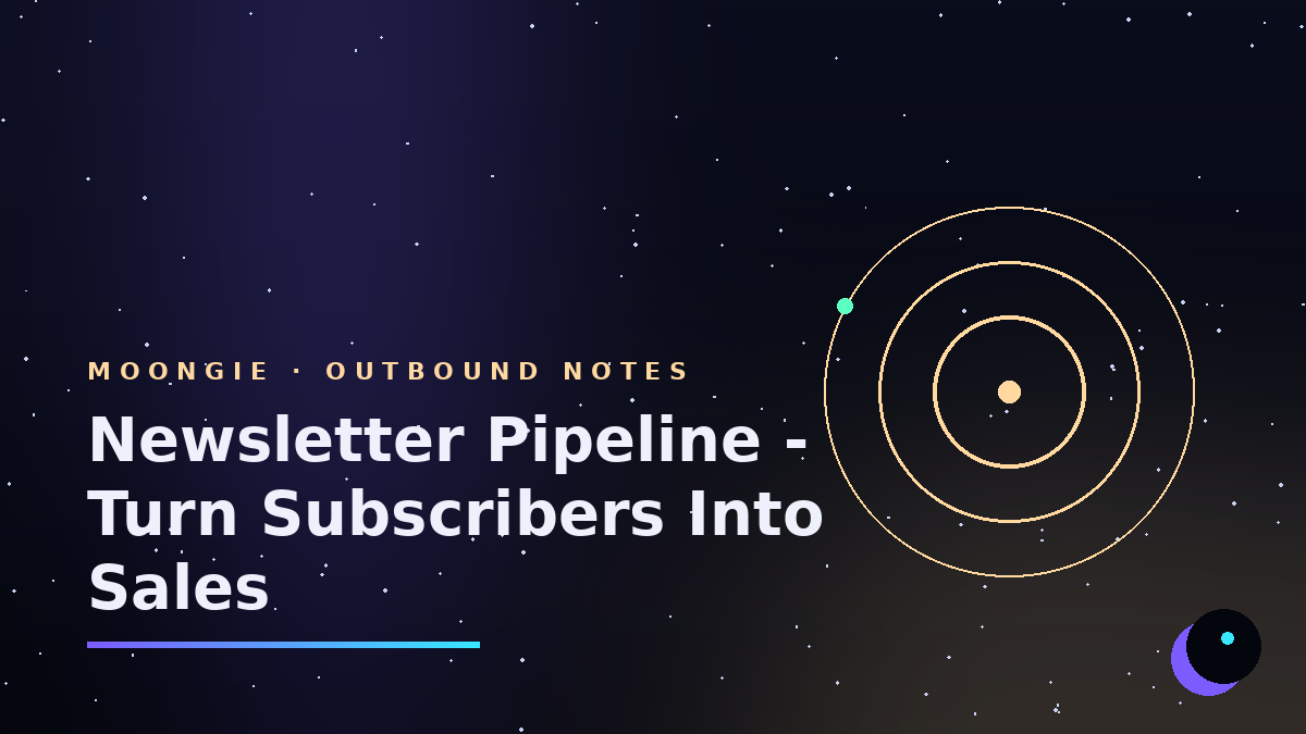 Newsletter Pipeline - Turn Subscribers Into Sales