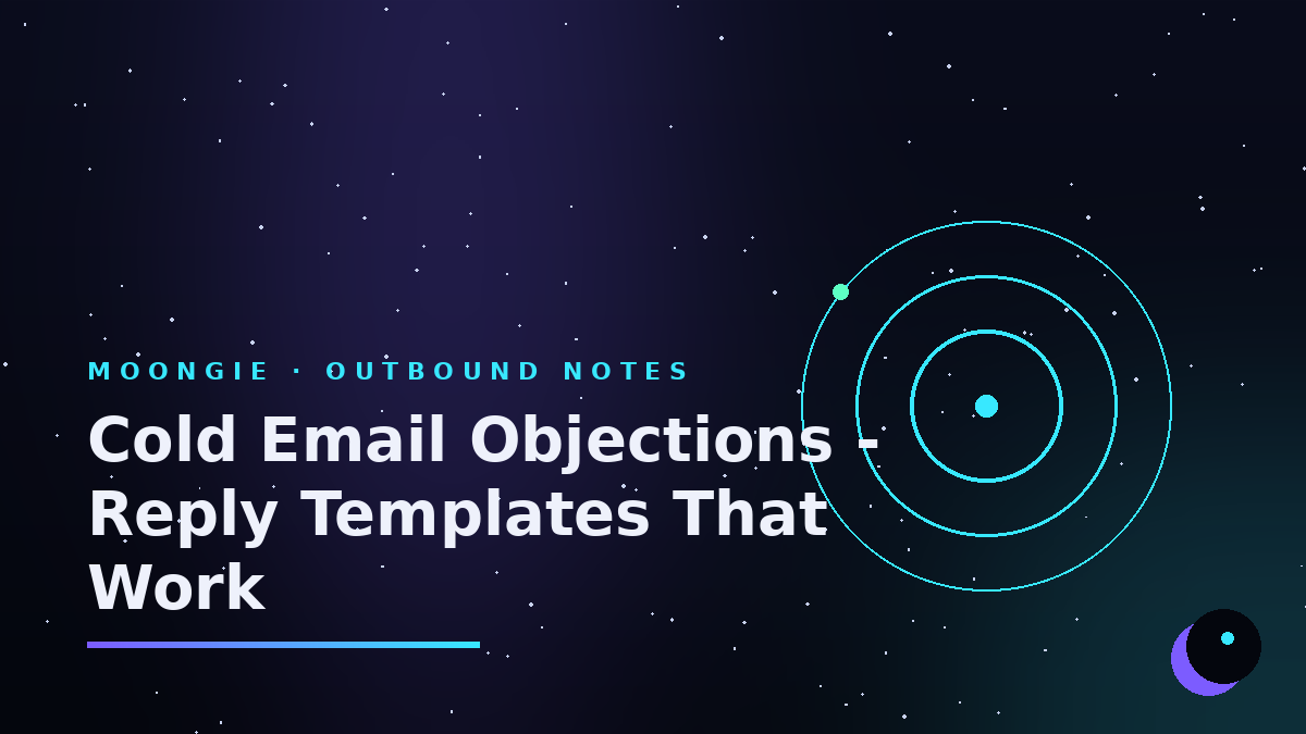 Cold Email Objections - Reply Templates That Work