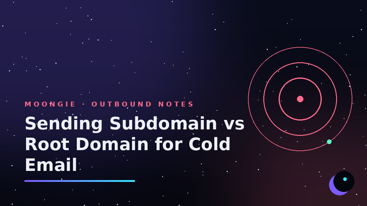 Sending Subdomain vs Root Domain for Cold Email